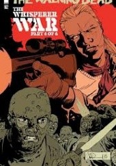 Okładka książki The Walking Dead #162 Charlie Adlard, Robert Kirkman