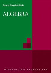 Okładka książki Algebra Andrzej Białynicki-Birula