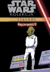 Okładka książki Star Wars: Klasyczne opowieści #12