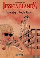 Jessica Blandy 1. Pamiętaj o Enola Gay...