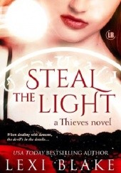 Okładka książki Steal the Light Lexi Blake