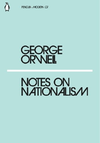 Okładka książki Notes on Nationalism George Orwell