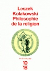 Okładka książki Philosophie de la religion Leszek Kołakowski