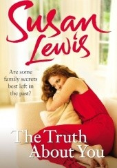 Okładka książki The Truth About You Susan Lewis