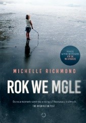 Okładka książki Rok we mgle Michelle Richmond