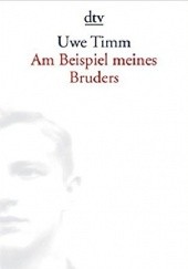 Okładka książki Am Beispiel meines Bruders Uwe Timm