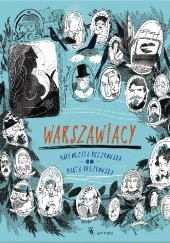 Okładka książki Warszawiacy Małgorzata Ruszkowska, Marta Ruszkowska
