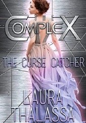 Okładka książki The Curse Catcher Laura Thalassa