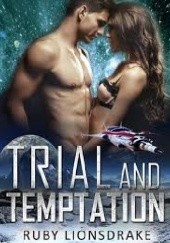Okładka książki Trial and Temptation Ruby Lionsdrake