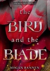 Okładka książki The Bird and the Blade Megan Bannen