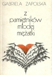 Okładka książki Z pamiętników młodej mężatki Gabriela Zapolska