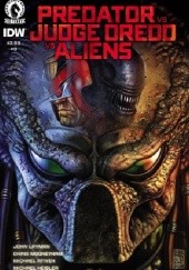Okładka książki Predator vs. Judge Dredd vs. Aliens #3 John Layman, Chris Mooneyham