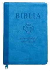 Okładka książki Biblia pierwszego Kościoła praca zbiorowa