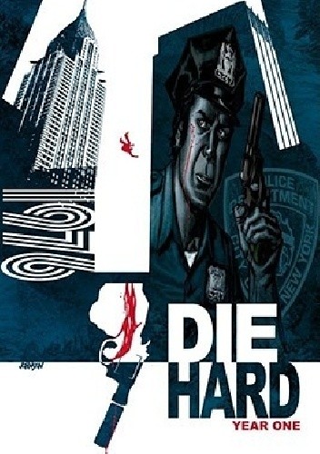 Okładki książek z cyklu Die Hard: Year One