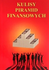 Okładka książki Kulisy piramid finansowych Rafał Zieliński