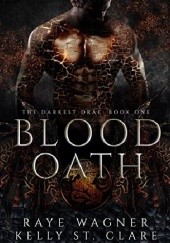 Okładka książki Blood Oath Raye Wagner