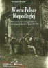 Okładka książki Wierni Polsce niepodległej. Antykomunistyczna konspiracja młodzieżowa w województwie krakowskim w latach 1945-1956 Grzegorz Baziur
