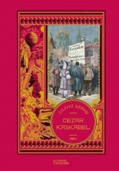 Okładka książki Cezar Kaskabel - cz.2 Juliusz Verne
