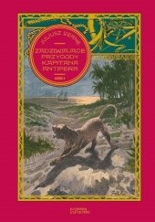 Okładka książki Zadziwiające przygody kapitana Antifera - cz.2 Juliusz Verne