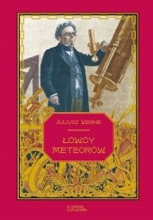 Okładka książki Łowcy meteorów Juliusz Verne