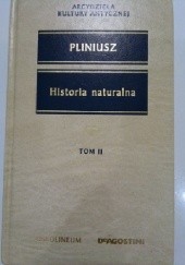 Okładka książki Historia naturalna TOM II Pliniusz Starszy