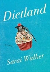 Okładka książki Dietland Sarai Walker