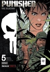 Okładka książki Punisher: The Platoon #5 Garth Ennis, Goran Parlov