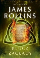 Okładka książki Klucz zagłady James Rollins