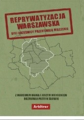 Okładka książki Reprywatyzacja warszawska Słowik Patryk