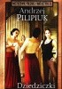 Okładka książki Dziedziczki Andrzej Pilipiuk