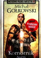 Okładka książki Komornik. Awers Michał Gołkowski