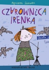 Okładka książki Czarownica Irenka Agnieszka Żelewska