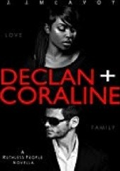 Okładka książki Declan + Coraline J. J. McAvoy