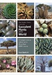 The Timber Press Guide to Succulent Plants of the World. A Comprehensive Reference to More than 2000 Species