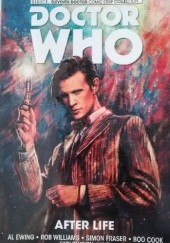 Okładka książki Doctor Who: After Life Al Ewing, Simon Fraser, Rob Williams
