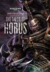 Okładka książki The Talon of Horus Aaron Dembski-Bowden