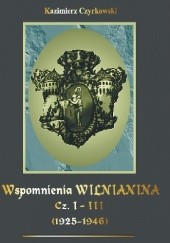 Okładka książki Wspomnienia wilnianina (1925-1946)