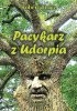 Okładka książki Pacykarz z Udorpia Robert Tracz