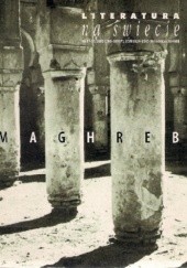 Literatura na Świecie 11-12/2003 (388-389): Maghreb