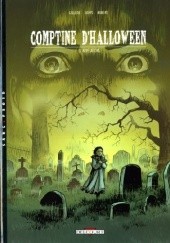 Okładka książki Comptine D'Halloween- 3- Révélations Joel Callede