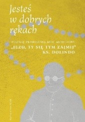 Okładka książki Jesteś w dobrych rękach Karol Wilczyński