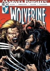 Okładka książki Wolverine Vol.3 #15 Darick Robertson, Greg Rucka