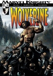 Okładka książki Wolverine Vol.3 #16 Darick Robertson, Greg Rucka