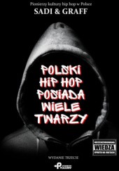 Okładka książki Polski hip hop posiada wiele twarzy Andrzej Graff, Piotr Sadowski
