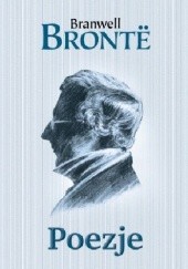 Okładka książki Poezje Patrick Branwell Brontë