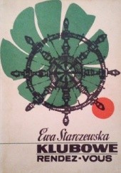 Okładka książki Klubowe randez-vous Ewa Starczewska
