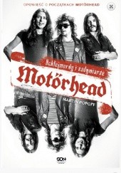 Okładka książki Motörhead. Ochlejmordy i zadymiarze Martin Popoff