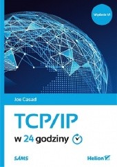 Okładka książki TCP/IP w 24 godziny Joe Casad