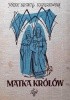 Matka królów