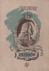 Okładka książki Za Sasów Józef Ignacy Kraszewski